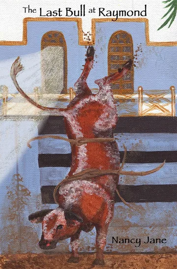 The Last Bull at Raymond book cover